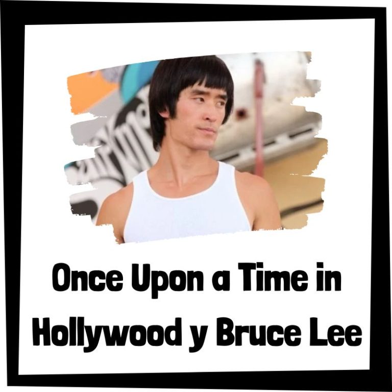 Once Upon A Time In Hollywood Y Bruce Lee